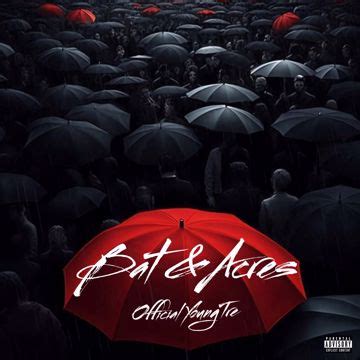 youngtre|Bat & Acres by OfficialYoungTre .